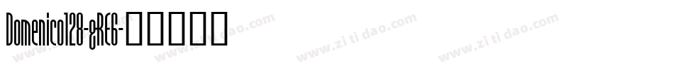 Domenico128-gRE6字体转换