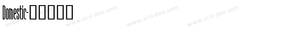 Domestic字体转换