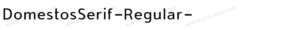 DomestosSerif-Regular字体转换