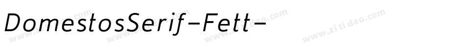 DomestosSerif-Fett字体转换
