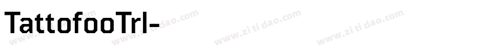 TattofooTrl字体转换