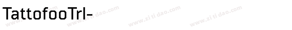 TattofooTrl字体转换