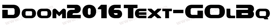 Doom2016Text-GOlBq字体转换