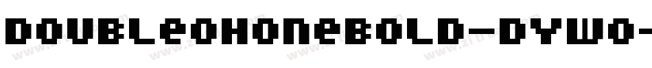 DoubleohoneBold-DYW0字体转换