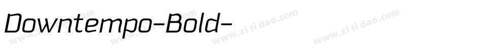 Downtempo-Bold字体转换