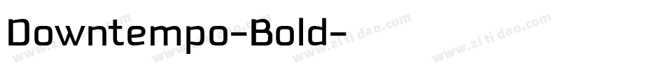 Downtempo-Bold字体转换
