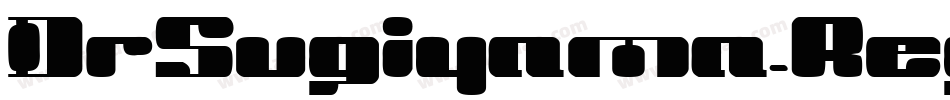 DrSugiyama-Regular字体转换