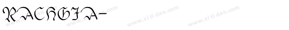 RACHGIA字体转换
