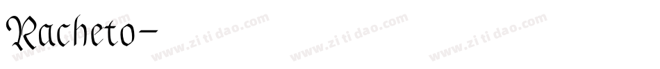 Racheto字体转换