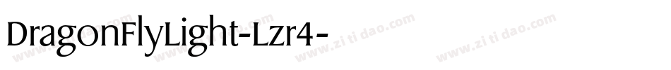 DragonFlyLight-Lzr4字体转换