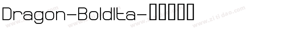 Dragon-BoldIta字体转换