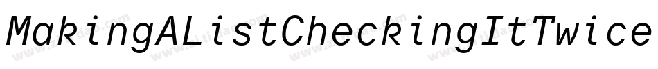 MakingAListCheckingItTwice-wPMn字体转换