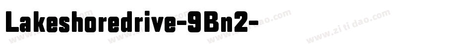 Lakeshoredrive-9Bn2字体转换