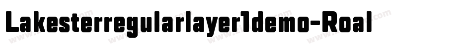 Lakesterregularlayer1demo-Roal字体转换