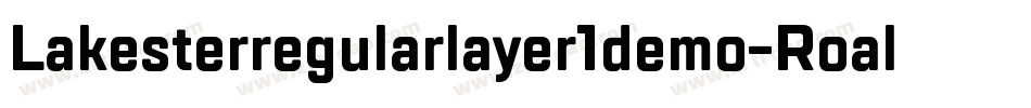 Lakesterregularlayer1demo-Roal字体转换
