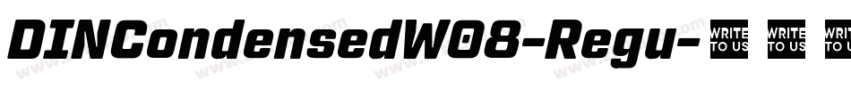 DINCondensedW08-Regu字体转换