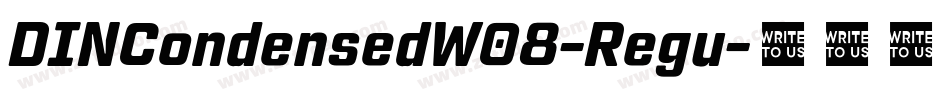 DINCondensedW08-Regu字体转换