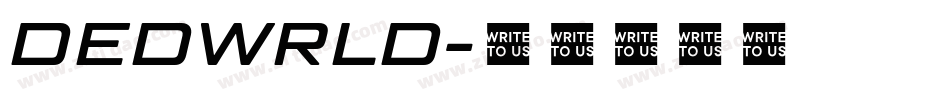 DEDWRLD字体转换