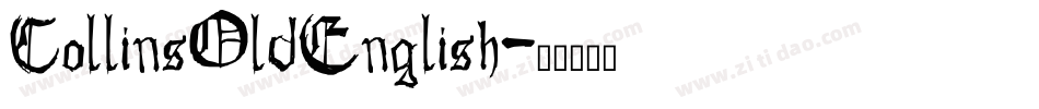 CollinsOldEnglish字体转换