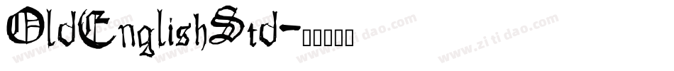 OldEnglishStd字体转换