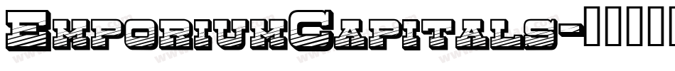 EmporiumCapitals字体转换