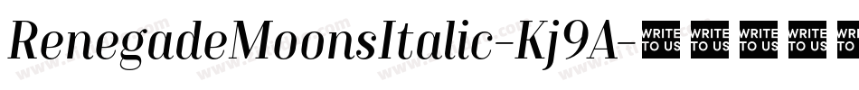 RenegadeMoonsItalic-Kj9A字体转换