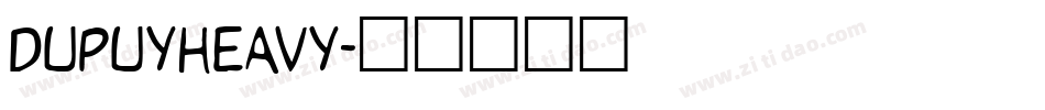 DupuyHeavy字体转换