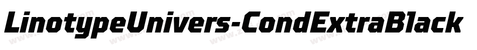 LinotypeUnivers-CondExtraBlackIt字体转换