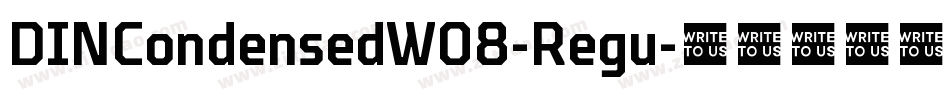 DINCondensedW08-Regu字体转换