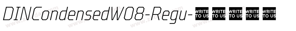 DINCondensedW08-Regu字体转换