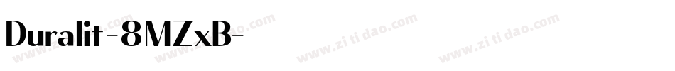 Duralit-8MZxB字体转换