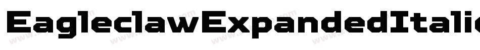 EagleclawExpandedItalic-zn03字体转换