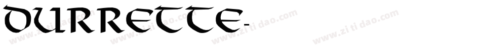 Durrette字体转换