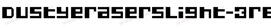 Dustyeraserslight-3rEZ字体转换