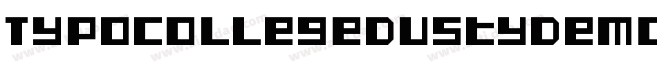 TypoCollegeDustyDemo-26rX字体转换 TypoCollegeDustyDemo-26rX字体转换
