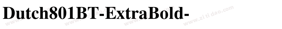Dutch801BT-ExtraBold字体转换