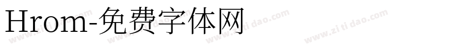 Hrom字体转换