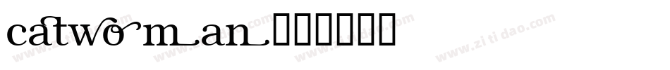 catwoman字体转换