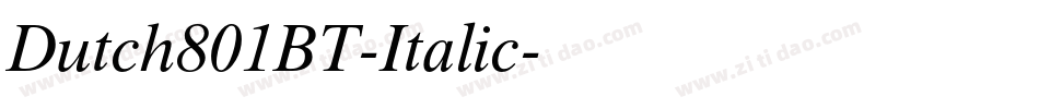 Dutch801BT-Italic字体转换