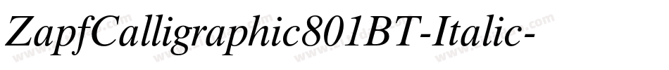 ZapfCalligraphic801BT-Italic字体转换