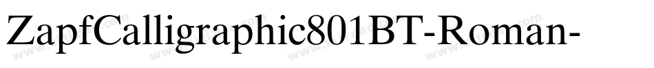 ZapfCalligraphic801BT-Roman字体转换