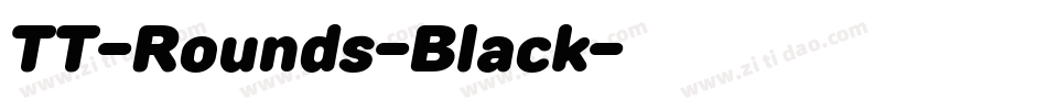 TT-Rounds-Black字体转换