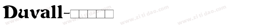 Duvall字体转换