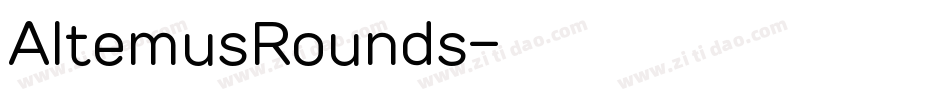 AltemusRounds字体转换