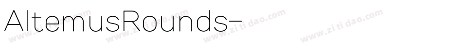 AltemusRounds字体转换