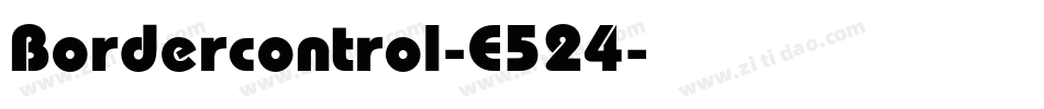 Bordercontrol-E524字体转换