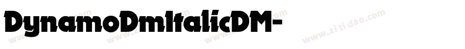 DynamoDmItalicDM字体转换