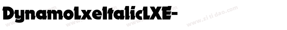 DynamoLxeItalicLXE字体转换
