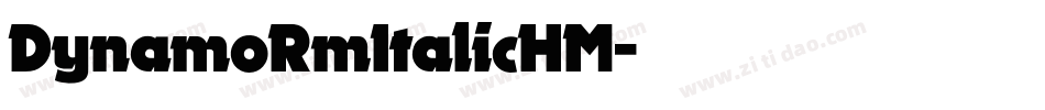 DynamoRmItalicHM字体转换