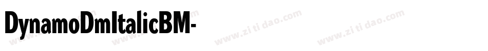 DynamoDmItalicBM字体转换